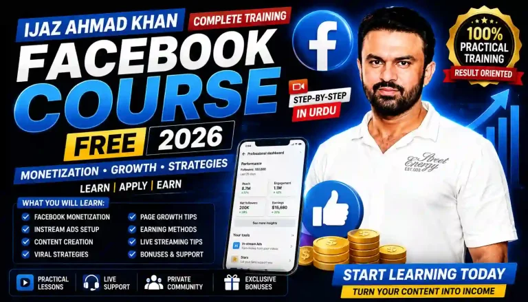 Ijaz Ahmad Khan Facebook Course Free Complete